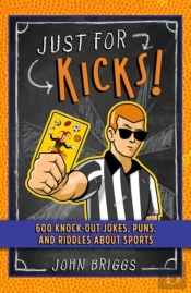 Just For Kicks