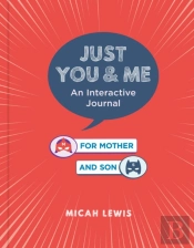 Just For You & Me