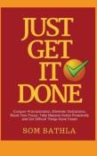 Just Get It Done