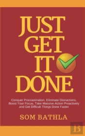 Just Get It Done