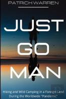 Just Go Man