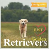 Just Golden Retrievers Calendar 2022