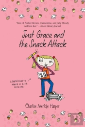 Just Grace And The Snack Attack