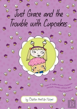Bertrand.pt - Just Grace And The Trouble With Cupcakes