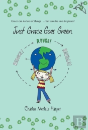 Just Grace Goes Green