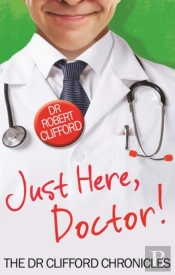 Just Here, Doctor