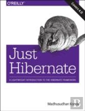 Just Hibernate