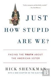 Just How Stupid Are We?