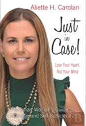 Just In Case! Lose Your Heart, Not Your Mind