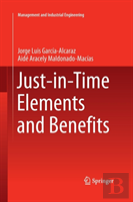 Just-In-Time Elements And Benefits