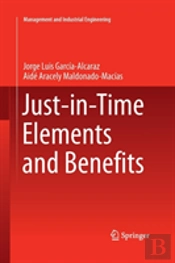 Just-In-Time Elements And Benefits