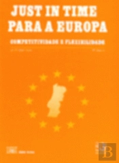 Just In Time para a Europa