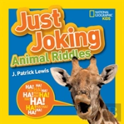 Just Joking Animal Riddles