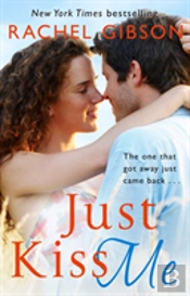 Just Kiss Me