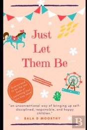Just Let Them Be