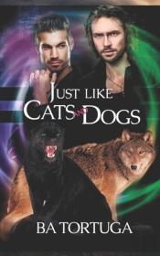Just Like Cats And Dogs