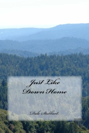 Just Like Down Home