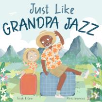 Just Like Grandpa Jazz