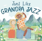 Just Like Grandpa Jazz