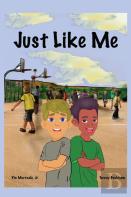 Just Like Me