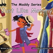 Just Like Mommy