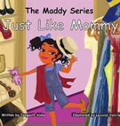 Just Like Mommy