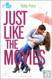 Just Like The Movies