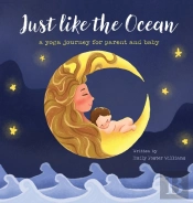 Just Like The Ocean: A Yoga Journey For