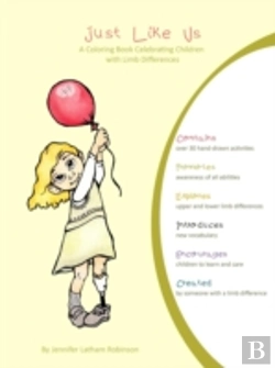 Bertrand.pt - Just Like Us: A Coloring Book Celebrating Children With Limb Differences