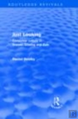 Bertrand.pt - Just Looking (Routledge Revivals)