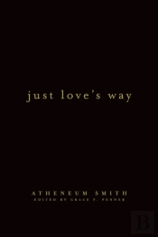 Just Love'S Way