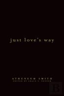 Just Love'S Way