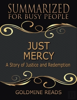 Bertrand.pt - Just Mercy - Summarized For Busy People: Based On The Book By Bryan Stevenson