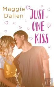 Just One Kiss