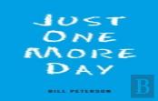 Just One More Day