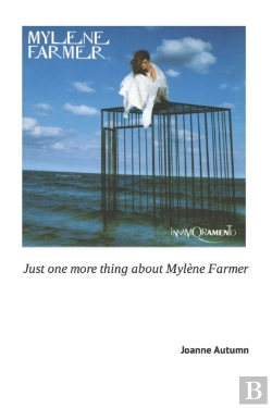 Bertrand.pt - Just One More Thing About Mylene Farmer