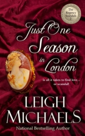 Just One Season In London: The Regency S