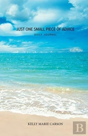 Just One Small Piece Of Advice Daily Journal
