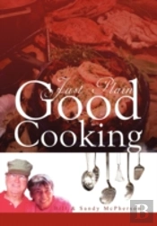 Just Plain Good Cooking