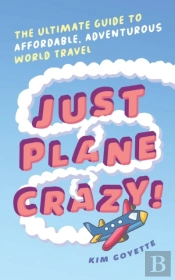 Just Plane Crazy!