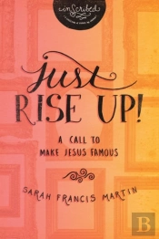 Just Rise Up!