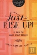 Just Rise Up!