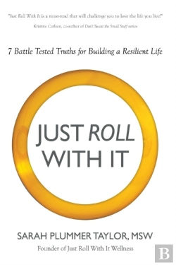 Bertrand.pt - Just Roll With It! 7 Battle Tested Truths For Building A Resilient Life