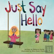 Just Say Hello