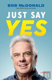 Just Say Yes