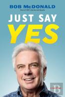 Just Say Yes