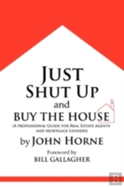 Bertrand.pt - Just Shut Up And Buy The House