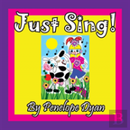 Just Sing!