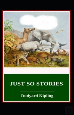 Bertrand.pt - Just So Stories By  Rudyard Kipling