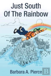 Just South Of The Rainbow